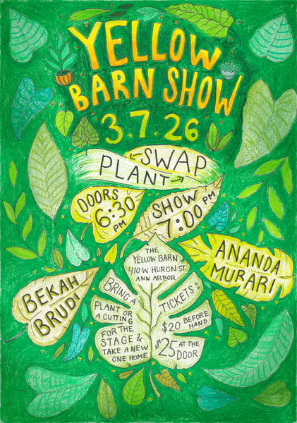 TICKET for Bekah and Ananda Yellow Barn Show Plant Swap